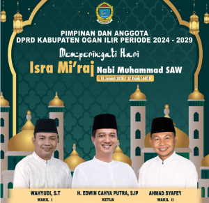 Peringatan Isra Mi’raj 2026, Ketua DPRD Ogan Ilir Ajak Umat Perkuat Spiritualitas dan Etika Sosial