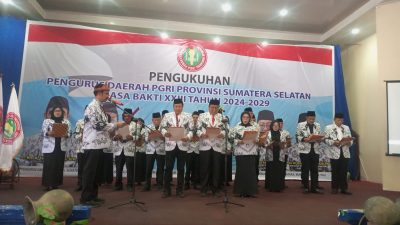Pengurus PGRI Sumsel 2024–2029 Resmi Dikukuhkan, Siap Perjuangkan Kesejahteraan dan Profesionalisme Guru